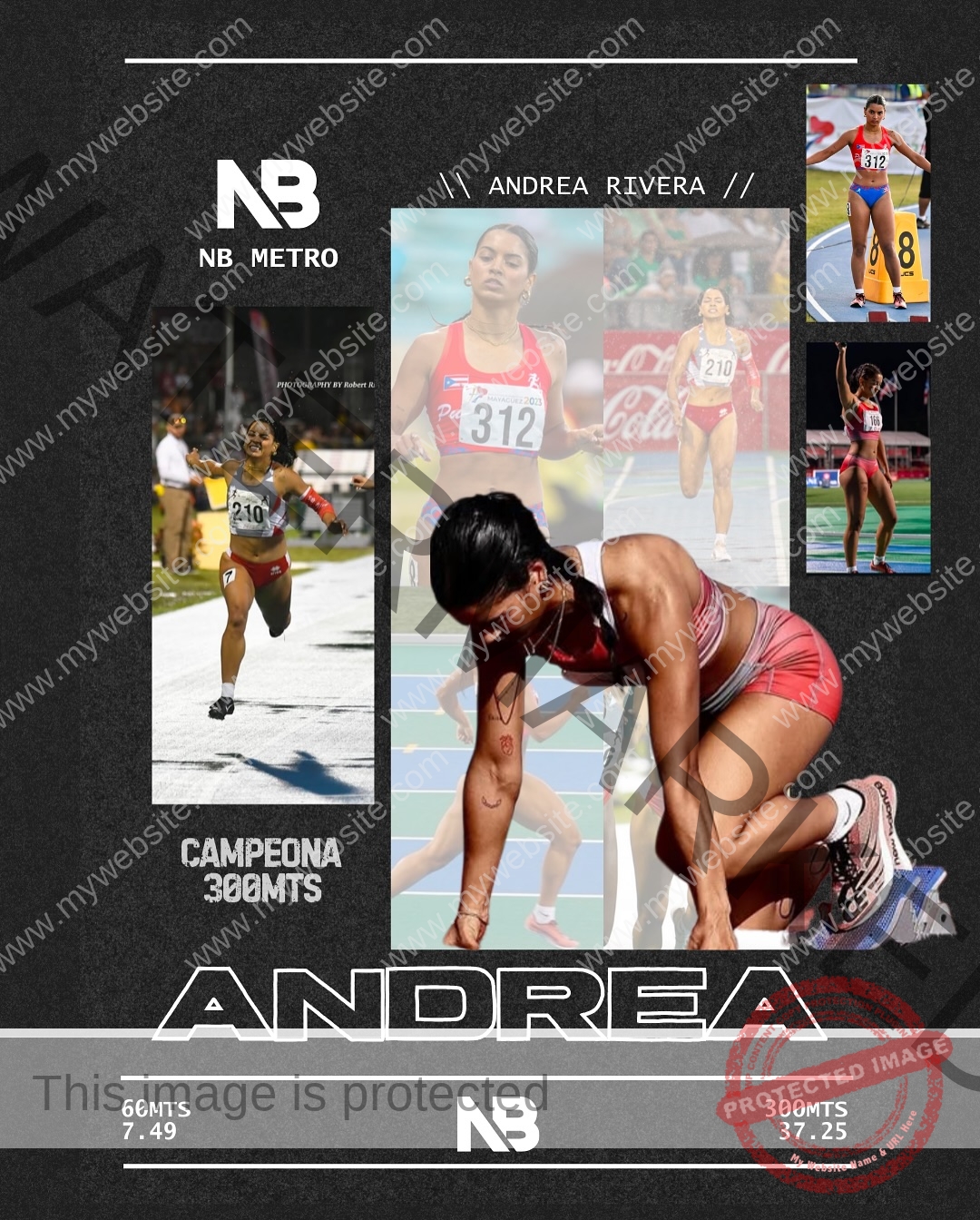 andrea-rivera-aviles-puerto-rico-aandrea.sofiaa-05926 Andrea Rivera Aviles, track athlete from Puerto Rico, in a collage of running events, labeled CAMPEONA 300MTS, times: 60M 7.49s, 300M 37.25s.